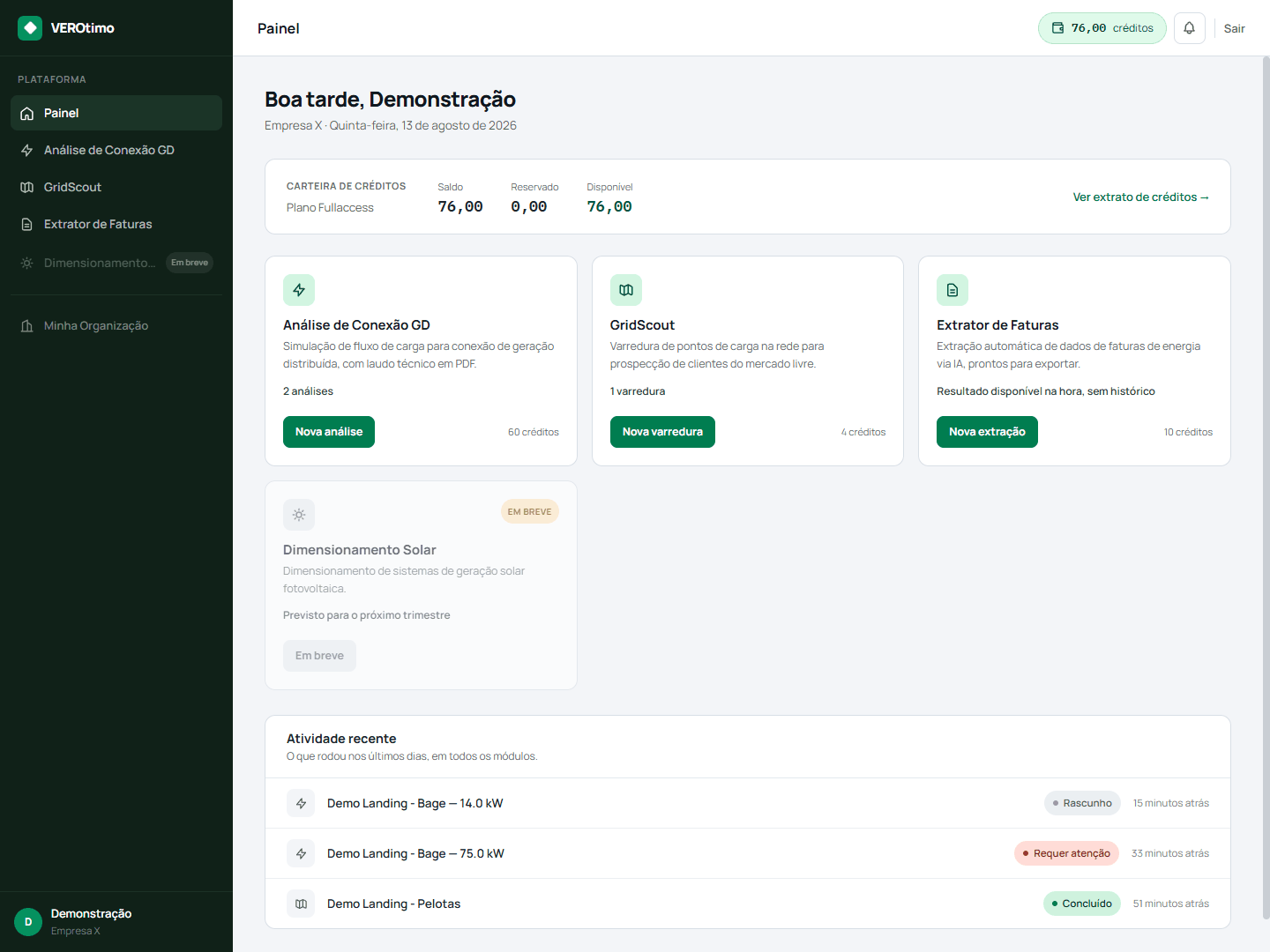 Painel do VEROtimo, com os créditos disponíveis e o acesso rápido a cada módulo da plataforma